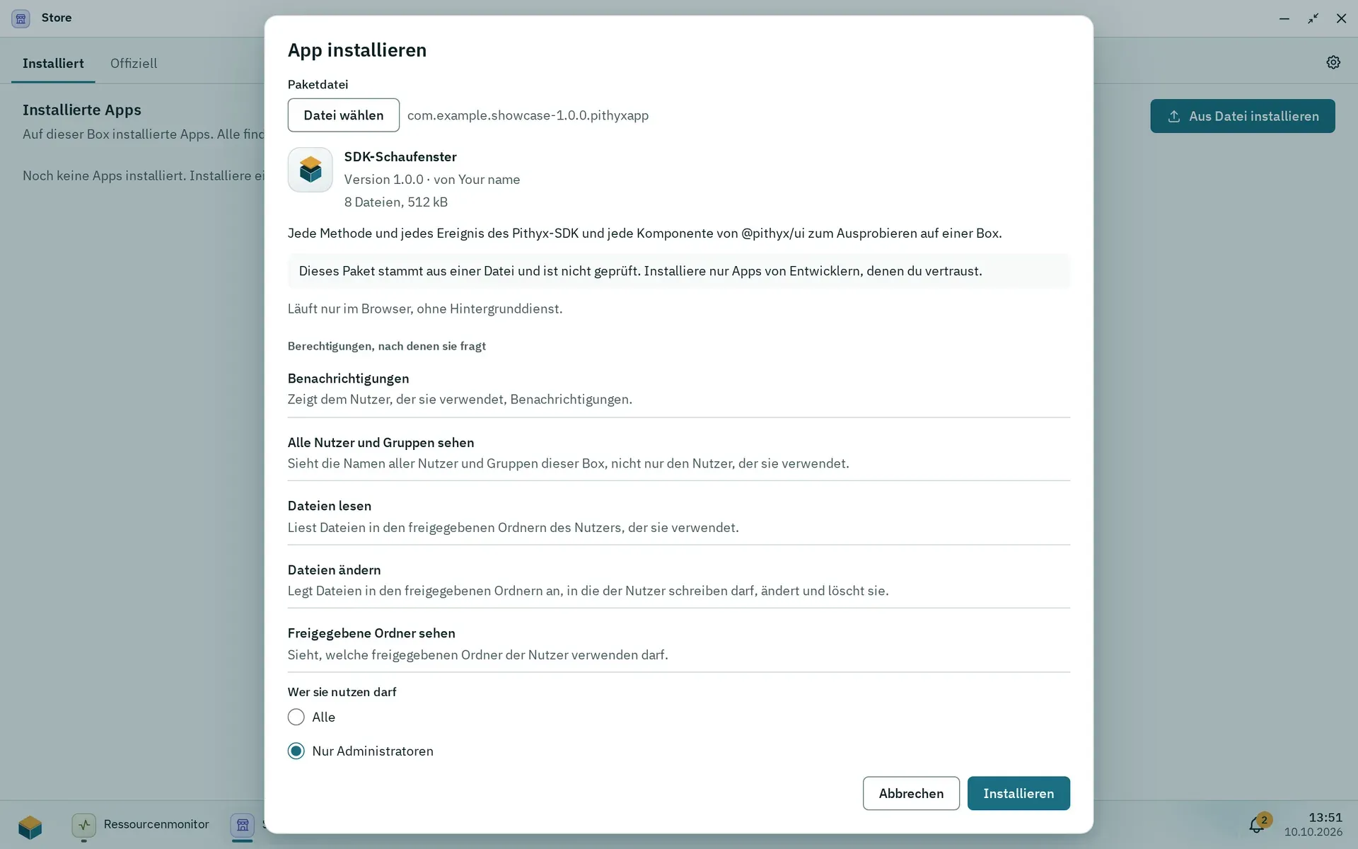 Der Dialog App installieren mit einer Paketdatei, dem Hinweis, dass sie nicht geprüft ist, den verlangten Berechtigungen, wer sie nutzen darf, und dem Pool für App-Daten