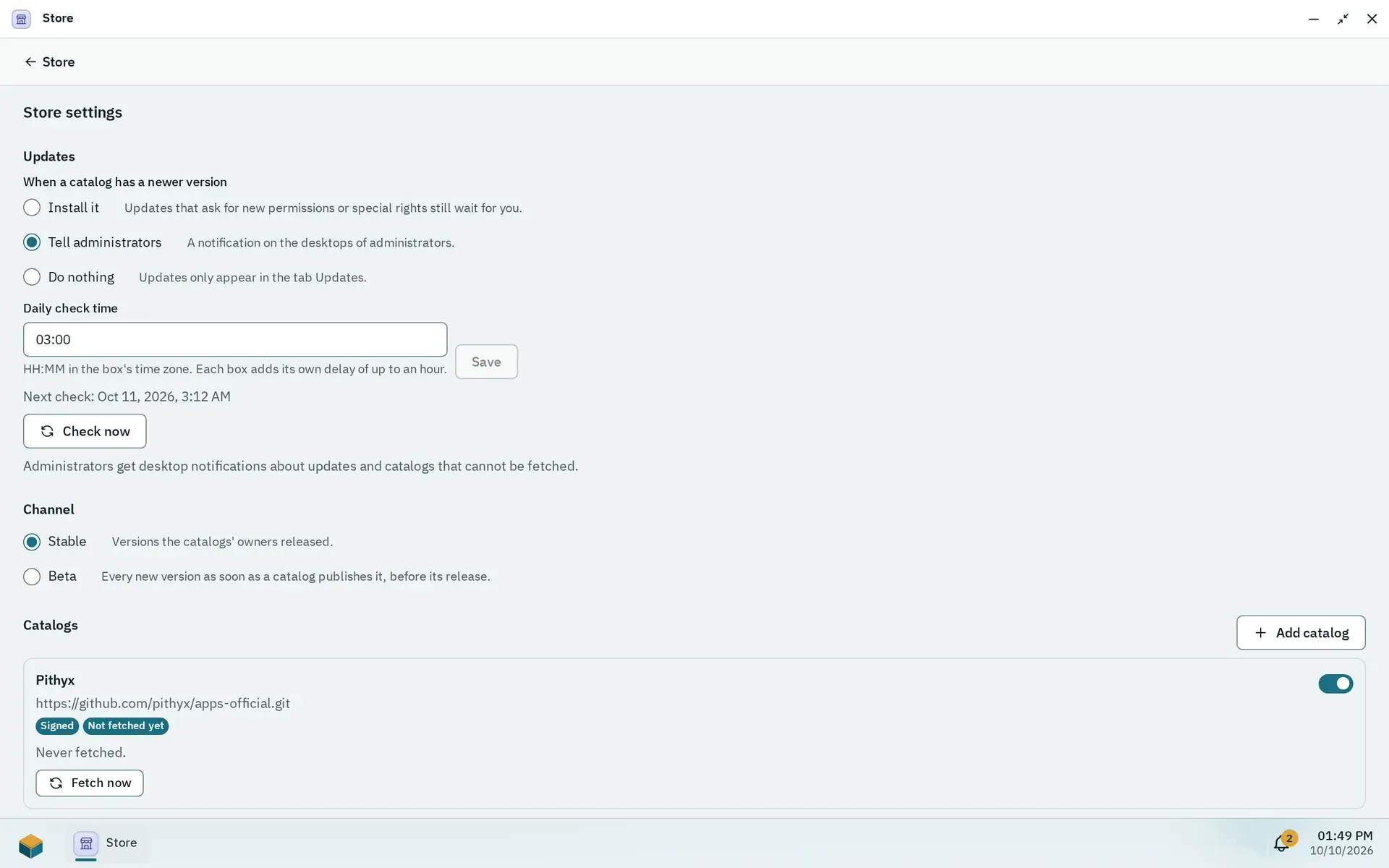 Store settings with the update policy Tell administrators, the daily check time 03, the channel Stable and the catalog list